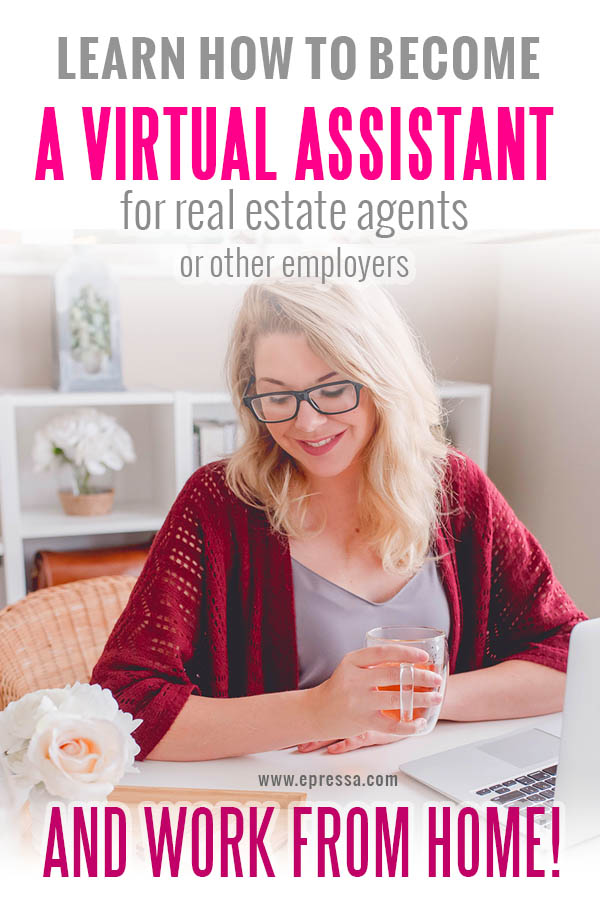 Why become a real estate virtual assistant? Learn why many stay at home moms are becoming real estate virtual assistants. Read about work at home benefits. #VirtualAssistant 